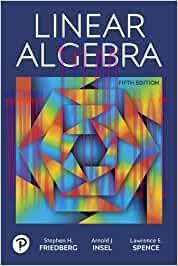 [PDF]Linear Algebra 5th Edition [Stephen H. Fried berg]