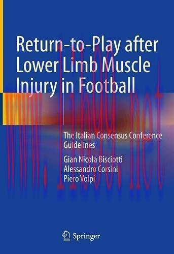 [AME]Return-to-Play after Lower Limb Muscle Injury in Football: The Italian Consensus Conferenc...