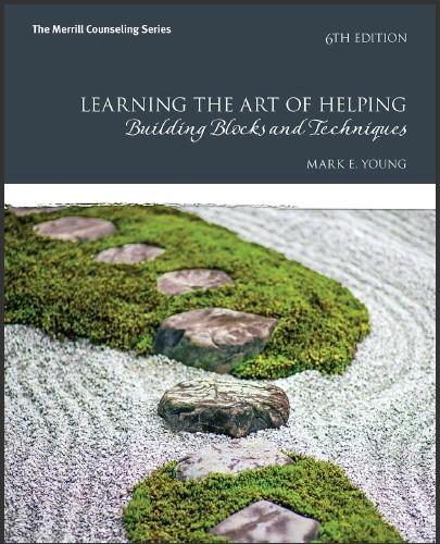 (PPT)Learning the Art of Helping Building Blocks and Techniques, 6th Edition.zip