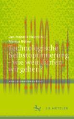 [PDF]Technologische Selbstoptimierung &ndash; wie weit d&uuml;rfen wir gehen?