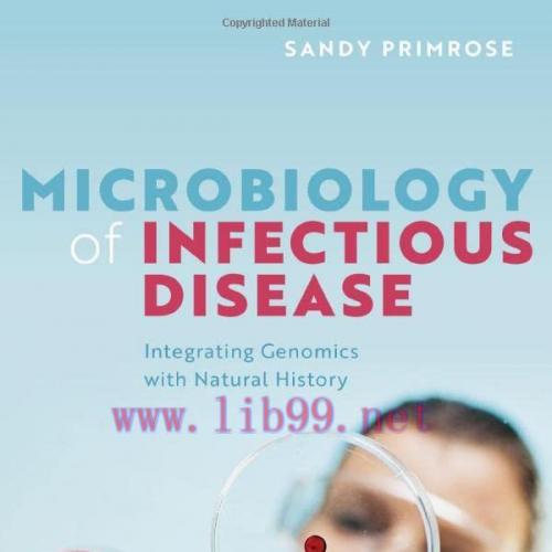 [AME]Microbiology of Infectious Disease: Integrating Genomics with Natural History (Original PD...