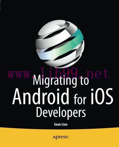[FOX-Ebook]Migrating to Android for iOS Developers