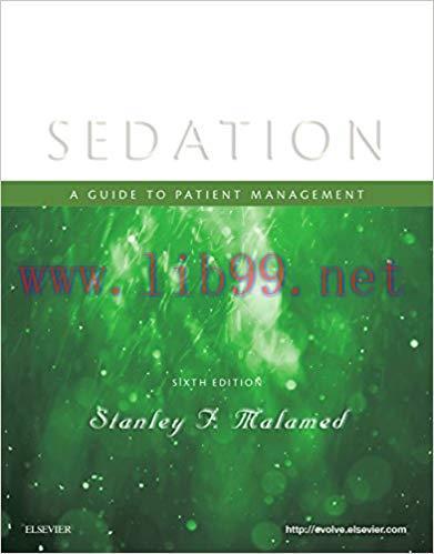 [PDF]Sedation A Guide to Patient Management 6th