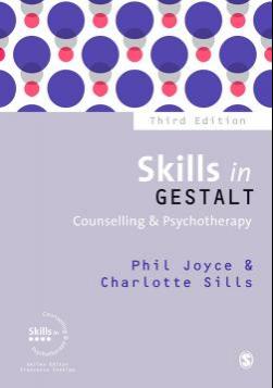 Skills in Gestalt Counselling Psychotherapy