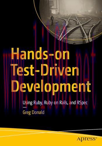 [FOX-Ebook]Hands-on Test-Driven Development: Using Ruby, Ruby on Rails, and RSpec