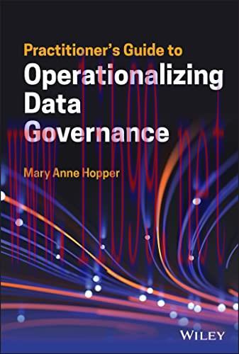 [FOX-Ebook]Practitioner's Guide to Operationalizing Data Governance