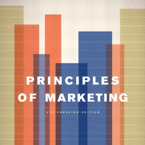 Principles of Marketing 9th Canadian Edition by Philip Kotler