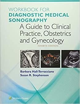 (PDF)Workbook for Diagnostic Medical Sonography A Guide to Clinical Practice Obstetrics and Gyn...