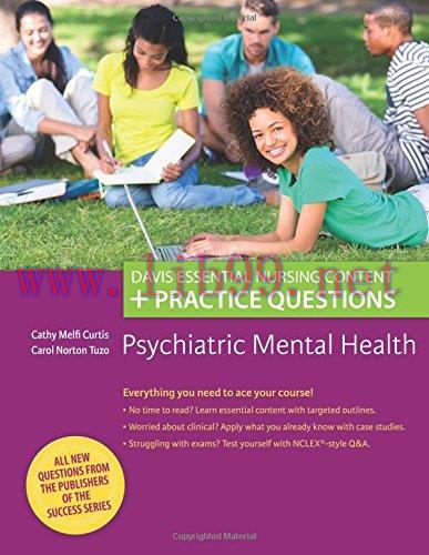 [AME]Psychiatric Mental Health: Davis Essential Nursing Content + Practice Questions (PDF)