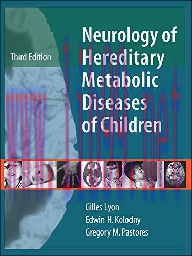 [AME]Neurology of Hereditary Metabolic Disease of Children, 3rd edition (Original PDF)