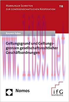 (PDF)Geltungsgrund und Geltungsgrenzen gesellschaftsrechtlicher Gesch&auml;ftsordnungen (Marburger S...