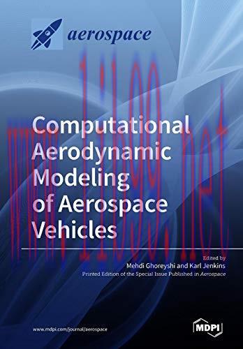 [FOX-Ebook]Computational Aerodynamic Modeling of Aerospace Vehicles