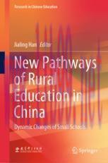 [PDF]New Pathways of Rural Education in China: Dynamic Changes of Small Schools