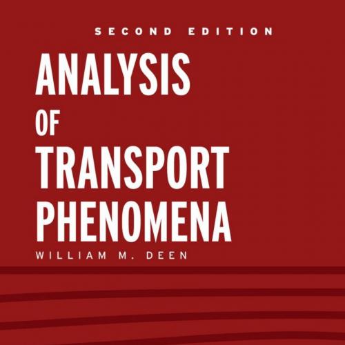 Analysis of Transport Phenomena 2nd