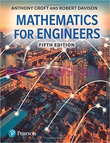 [PDF]Mathematics for Engineers 5th Edition [Anthony Croft]
