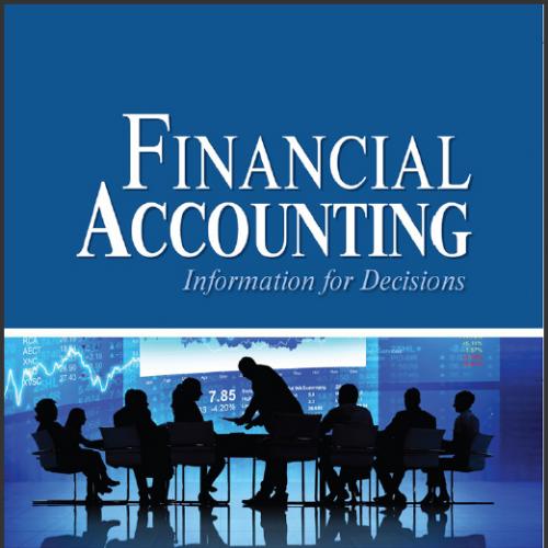 (TB)Financial Accounting Information for Decisions 9th by John Wild.zip