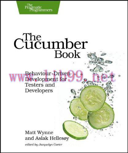 [FOX-Ebook]The Cucumber Book: Behaviour-Driven Development for Testers and Developers