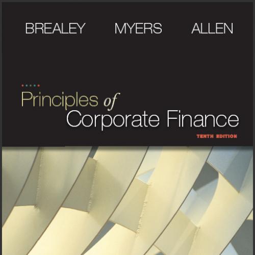 (Test Bank)Principles of Corporate Finance 10th Edition by Brealey.zip