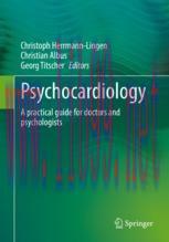 [PDF]Psychocardiology: A practical guide for doctors and psychologists