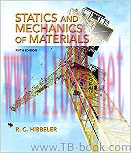 Statics and Mechanics of Materials 5th Edition by Russell C. Hibbeler 课本