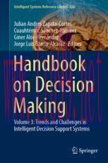 [PDF]Handbook on Decision Making: Volume 3: Trends and Challenges in Intelligent Decision Suppo...