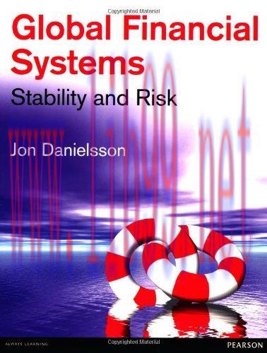 [FOX-Ebook]Global Financial Systems: Stability & Risk