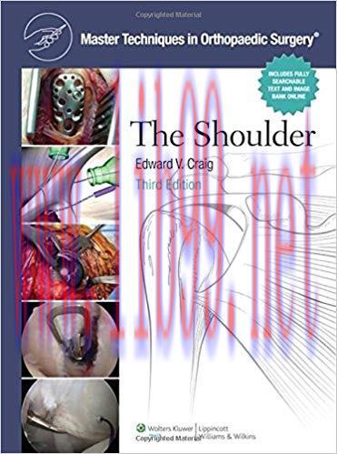 [PDF]Master Techniques in Orthopaedic Surgery - The Shoulder, 3rd Edition+CHM版