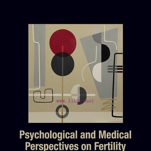 [AME]Psychological and Medical Perspectives on Fertility Care and Sexual Health (EPUB)