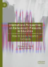 [PDF]International Perspectives on Exclusionary Pressures in Education : How Inclusion becomes ...