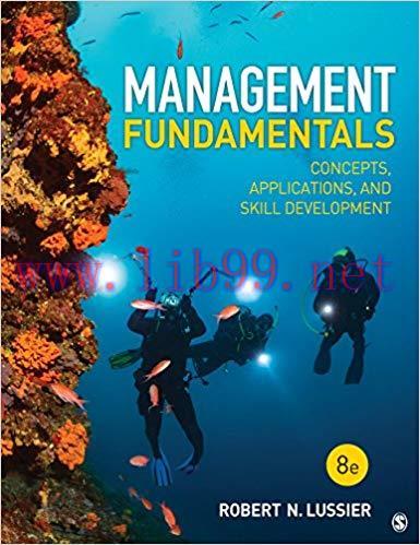Management Fundamentals: Concepts, Applications, and Skill Development 8th Edition,