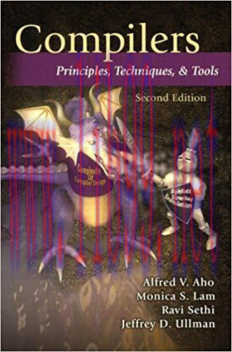Compilers: Principles, Techniques, and Tools 2nd Edition,