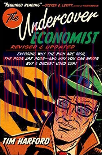 The Undercover Economist, Revised and Updated Edition: Exposing Why the Rich Are Rich, the Poor...