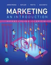 Test Bank for Marketing An Introduction 7th Edition Canadian Edition by Gary Armstrong