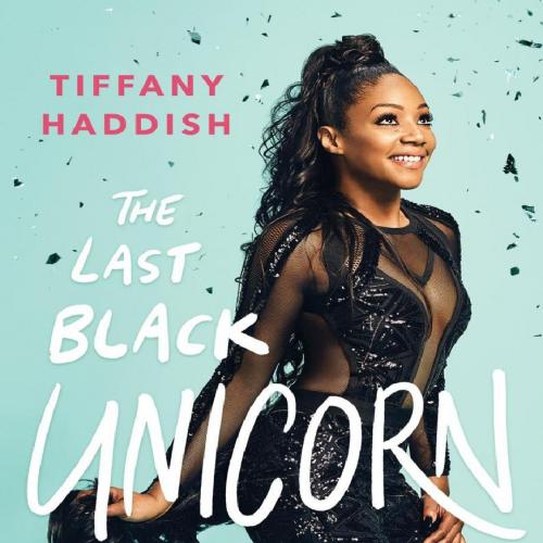 Last Black Unicorn by Tiffany Haddish, The