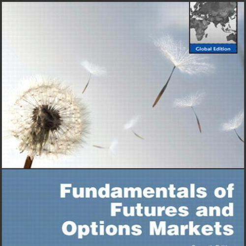 (Test Bank)Fundamentals of Options and Futures Markets 7th Edition.rar
