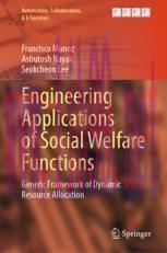 [PDF]Engineering Applications of Social Welfare Functions: Generic Framework of Dynamic Resourc...