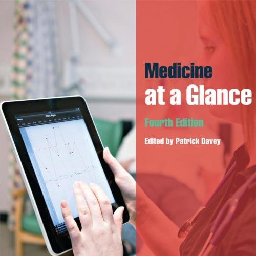 Medicine at a Glance,4th Edition by Davey, Patrick