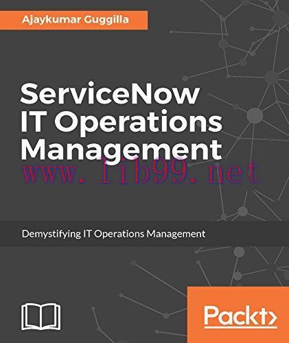 [FOX-Ebook]ServiceNow IT Operations Management