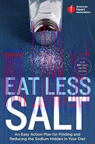 [FOX-Ebook]American Heart Association Eat Less Salt