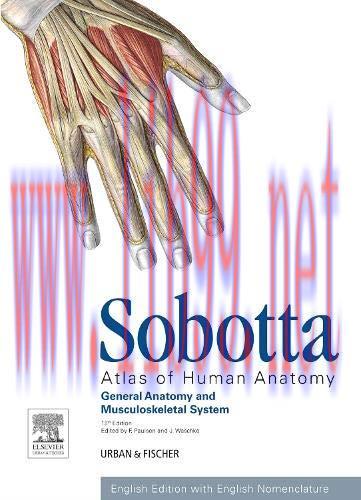 [AME]Sobotta Atlas of Human Anatomy, Vol.1, 15th Edition., English: General Anatomy and Musculo...