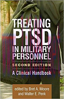(PDF)Treating PTSD in Military Personnel, Second Edition: A Clinical Handbook 2nd Edition