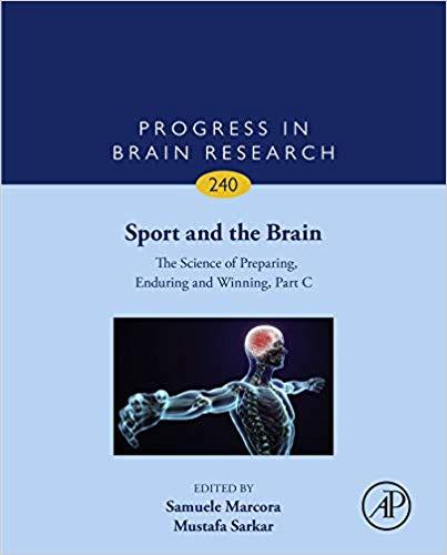 Sport and the Brain The Science of Preparing, Enduring and Winning Part C