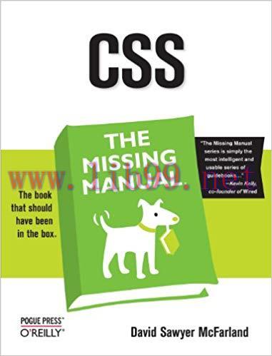 CSS: The Missing Manual: The Missing Manual 1st Edition