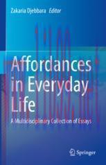 [PDF]Affordances in Everyday Life: A Multidisciplinary Collection of Essays