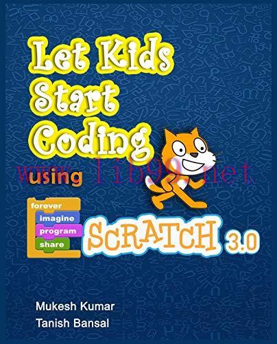 [FOX-Ebook]Let Kids Start Coding Using Scratch 3.0