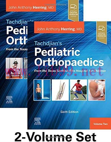 [AME]Tachdjian's Pediatric Orthopaedics: From_ the Texas Scottish Rite Hospital for Children, 6...