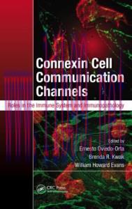[AME]Connexin Cell Communication Channels: Roles in the Immune System and Immunopathology (Free...