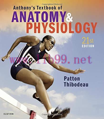 [AME]Anthony's Textbook of Anatomy & Physiology, 21st Edition (Original PDF)