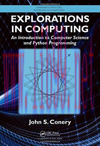 [FOX-Ebook]Explorations in Computing: An Introduction to Computer Science and Python Programmin...