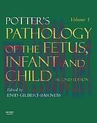 [AME]Potter&rsquo;s Pathology of the Fetus, Infant and Child: 2-Volume Set, 2nd Edition (ORIGINAL PDF...